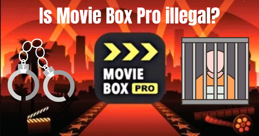 Is Movie Box Pro illegal